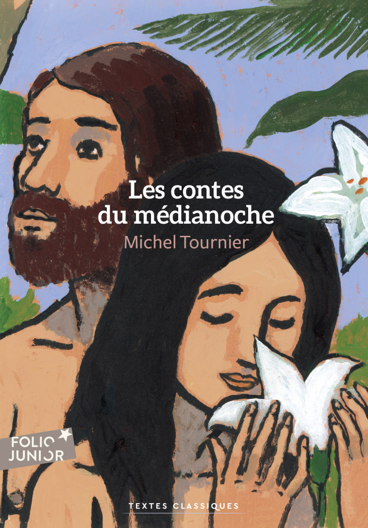 Les contes du médianoche - Michel Tournier - GALLIMARD JEUNE