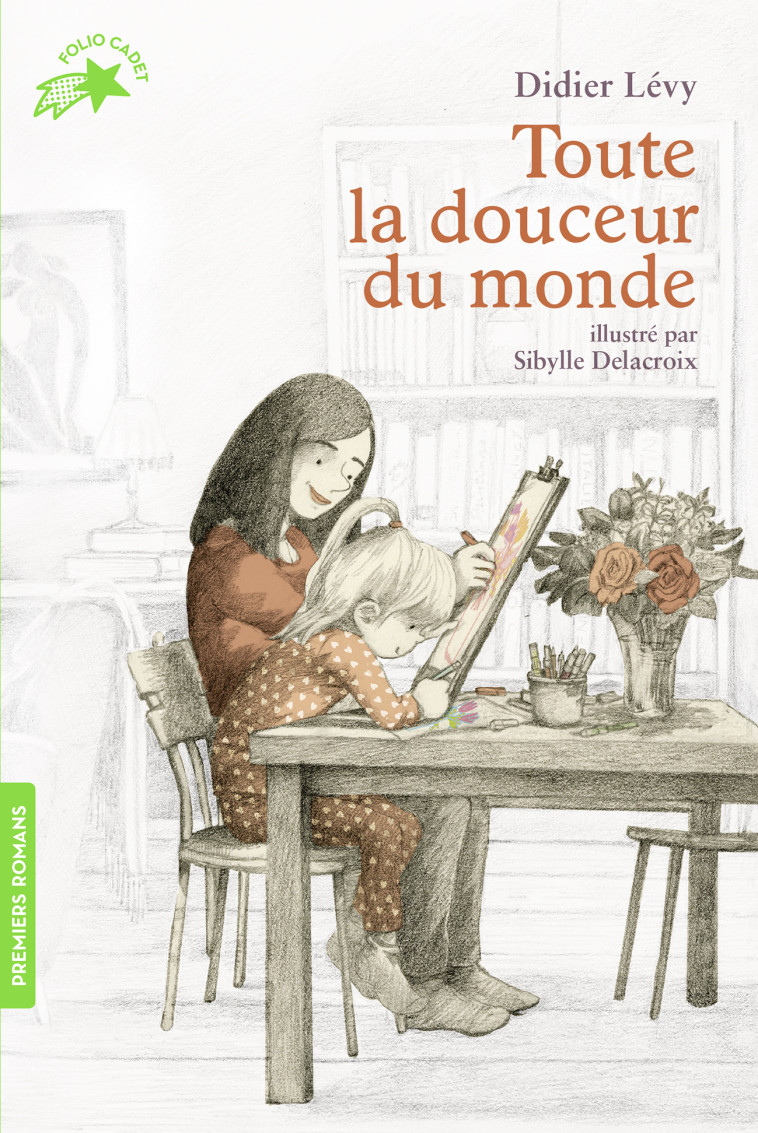 Toute la douceur du monde - Didier Levy, Sibylle Delacroix, Didier Levy, Sibylle Delacroix - GALLIMARD JEUNE