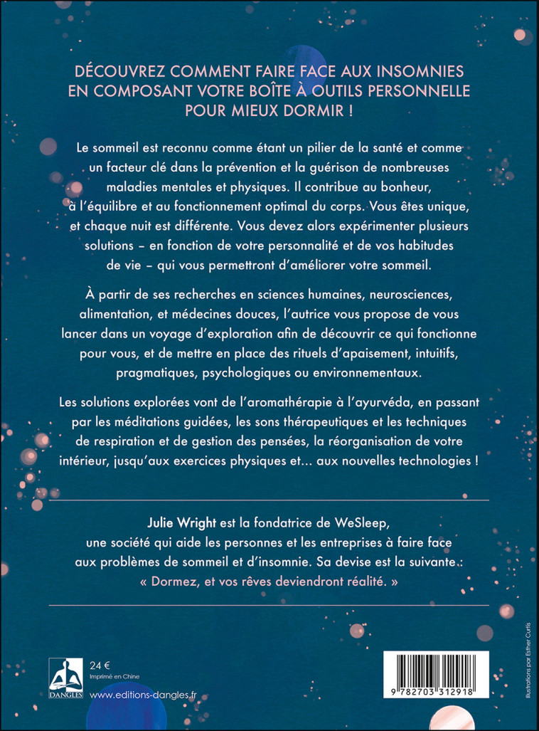 Mieux dormir - Votre guide de chevet des solutions, techniques, thérapies et remèdes naturels - Julie Wright - DANGLES