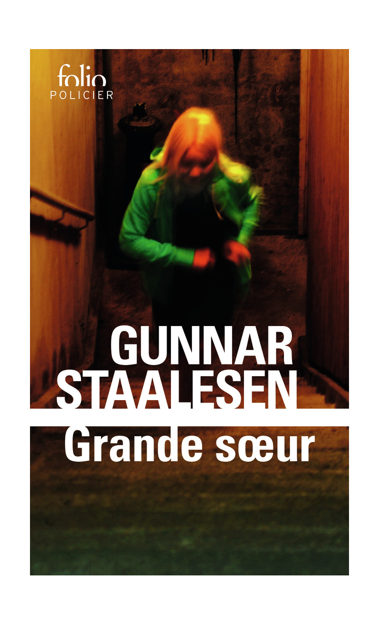 Grande soeur - Gunnar Staalesen, Alex Fouillet - FOLIO