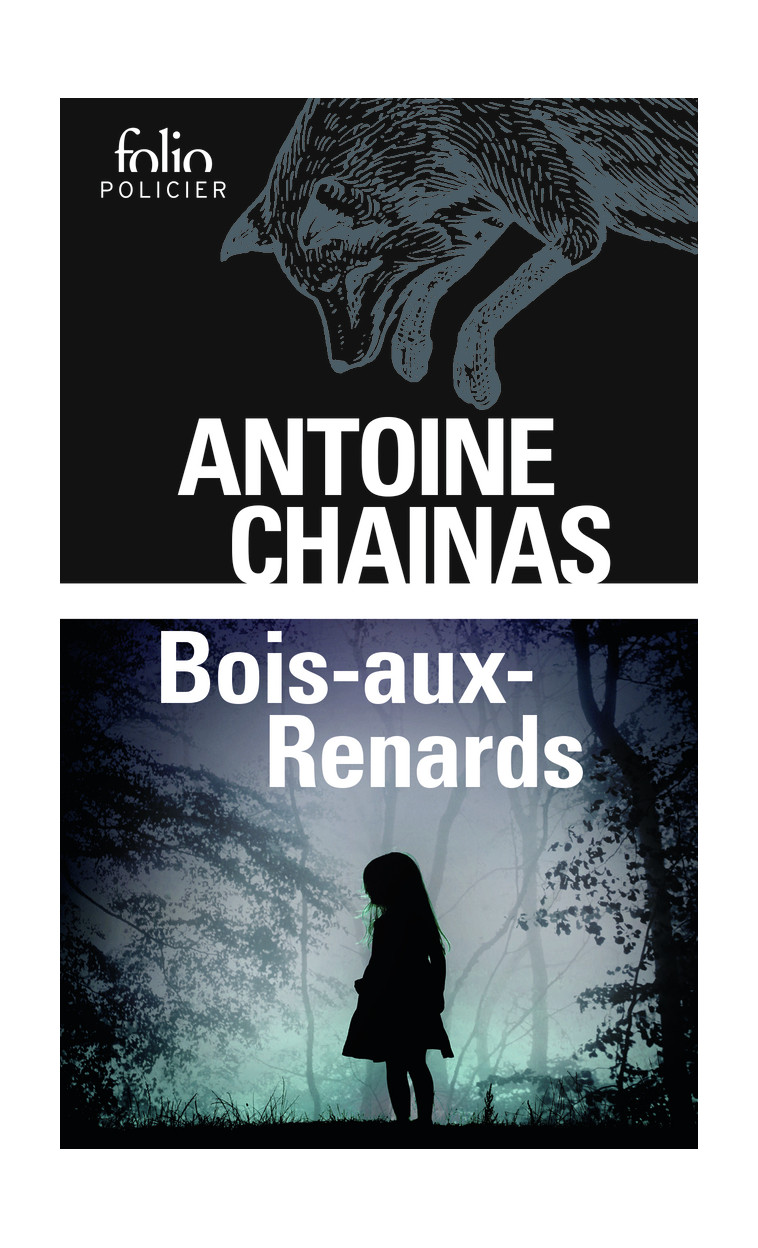 Bois-aux-Renards - Antoine Chainas - FOLIO