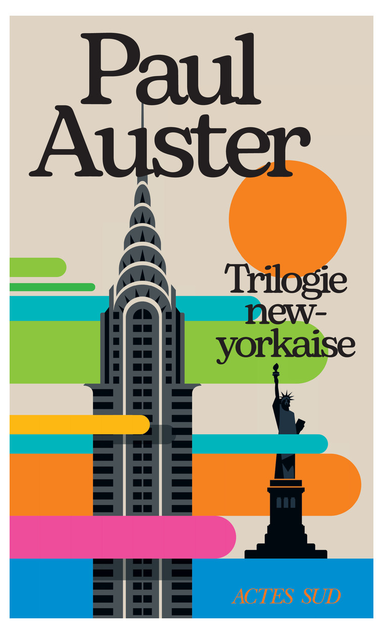 Trilogie New-Yorkaise -  AUSTER PAUL/CHENETIER MARC/FREMON JEAN/FURLAN PIERRE, Jean Frémon, Marc Chénétier, Paul Auster, Pierre Furlan - ACTES SUD