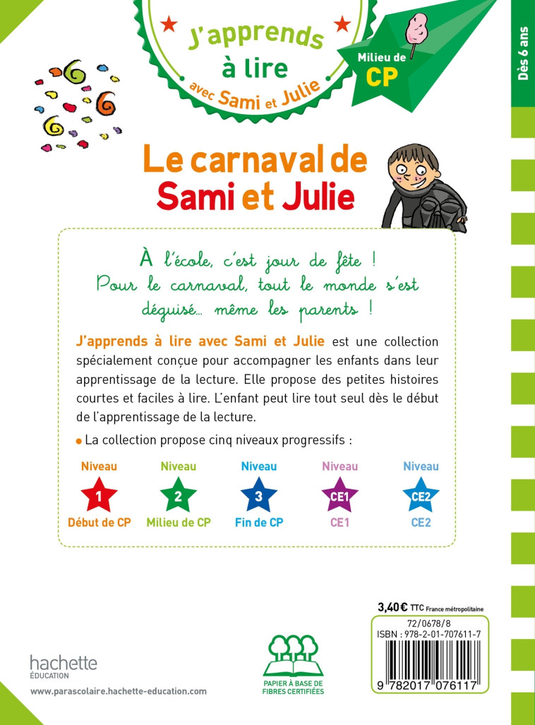 Sami et Julie CP Niveau 2 Le carnaval de Sami et Julie - Thérèse Bonté, Emmanuelle Massonaud - HACHETTE EDUC