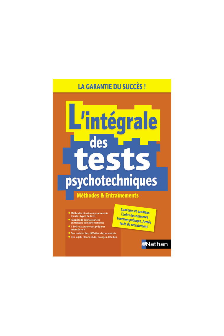 L'intégrale des tests psychotechniques - Méthodes et entrainements - 2023 - Élisabeth Simonin - NATHAN