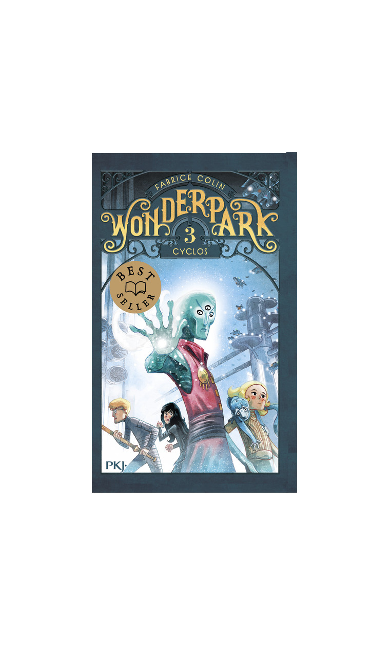 Wonderpark - tome 3 Cyclos - Fabrice Colin, Antoine Brivet, Fabrice Colin, Antoine Brivet - POCKET JEUNESSE