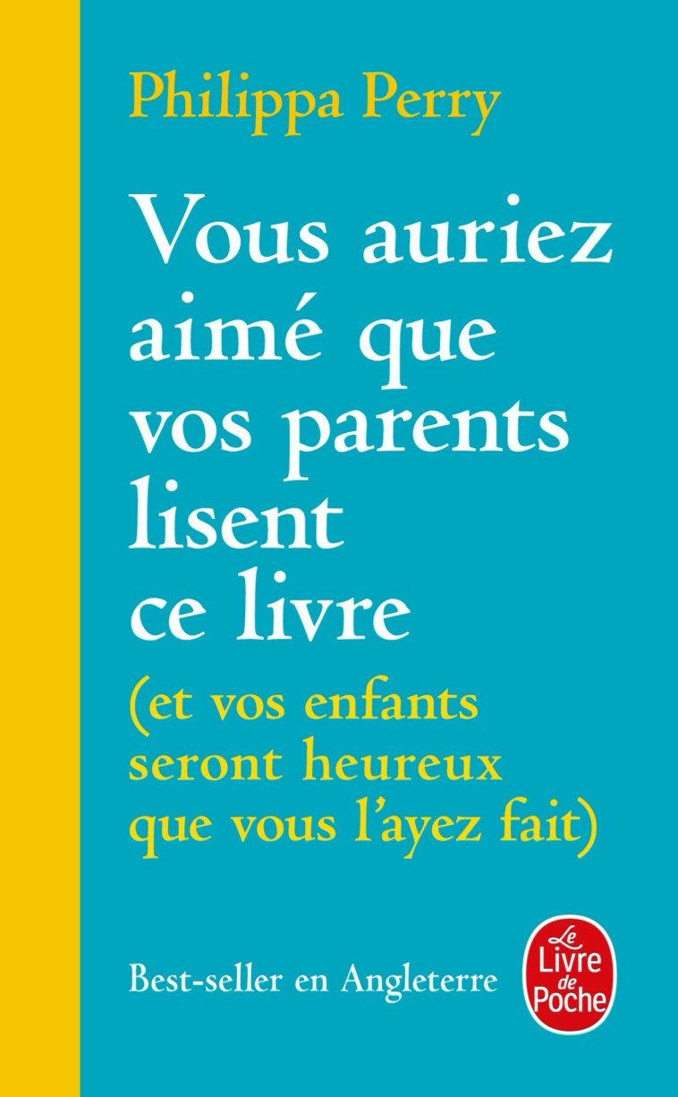 Vous auriez aimé que vos parents lisent ce livre - Philippa Perry, Philippa Perry - LGF