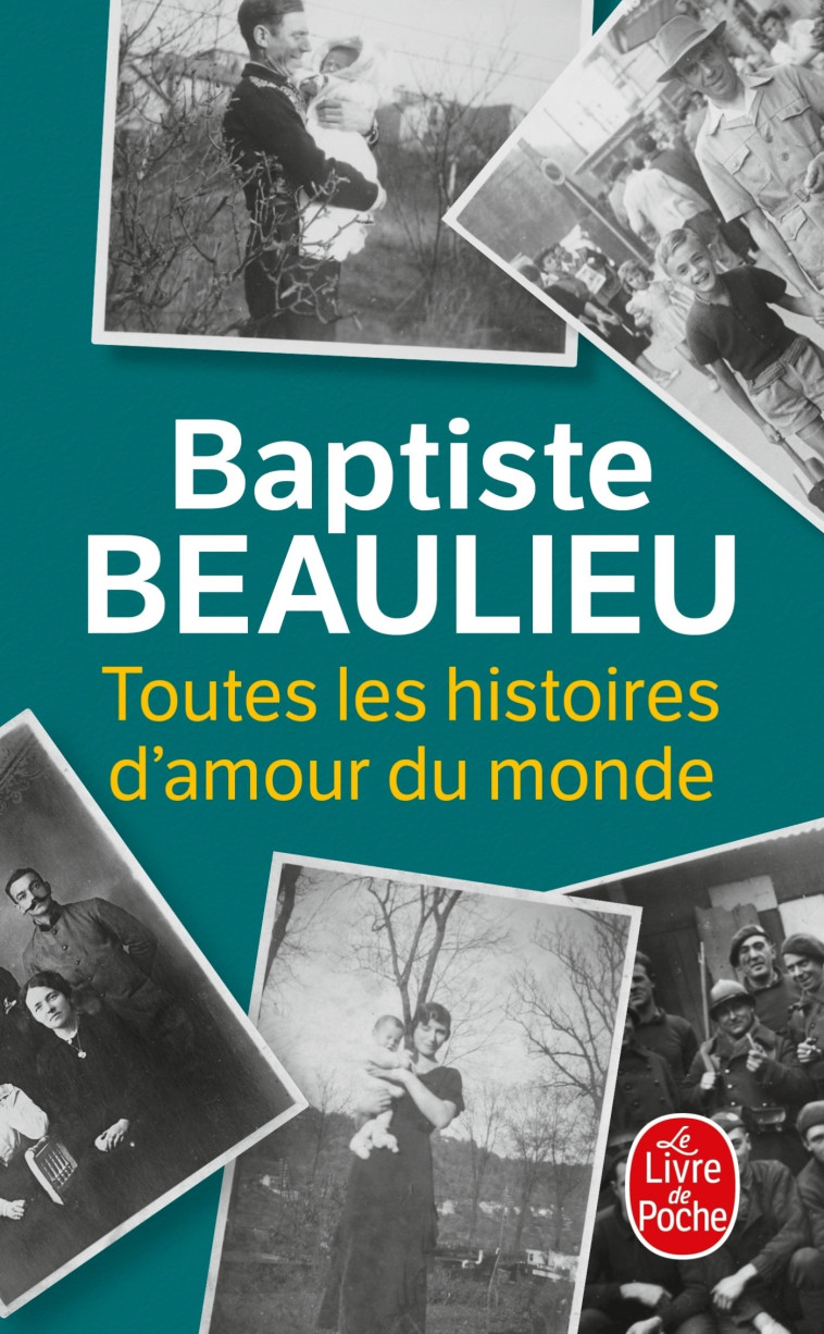 Toutes les histoires d'amour du monde - Baptiste Beaulieu - LGF