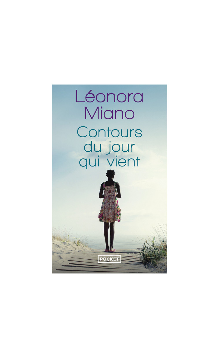 Contours du jour qui vient - Léonora Miano, Léonora Miano - POCKET