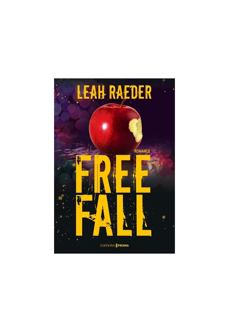 Free Fall - Leah Raeder, Camille S. - EDITIONS PRISMA