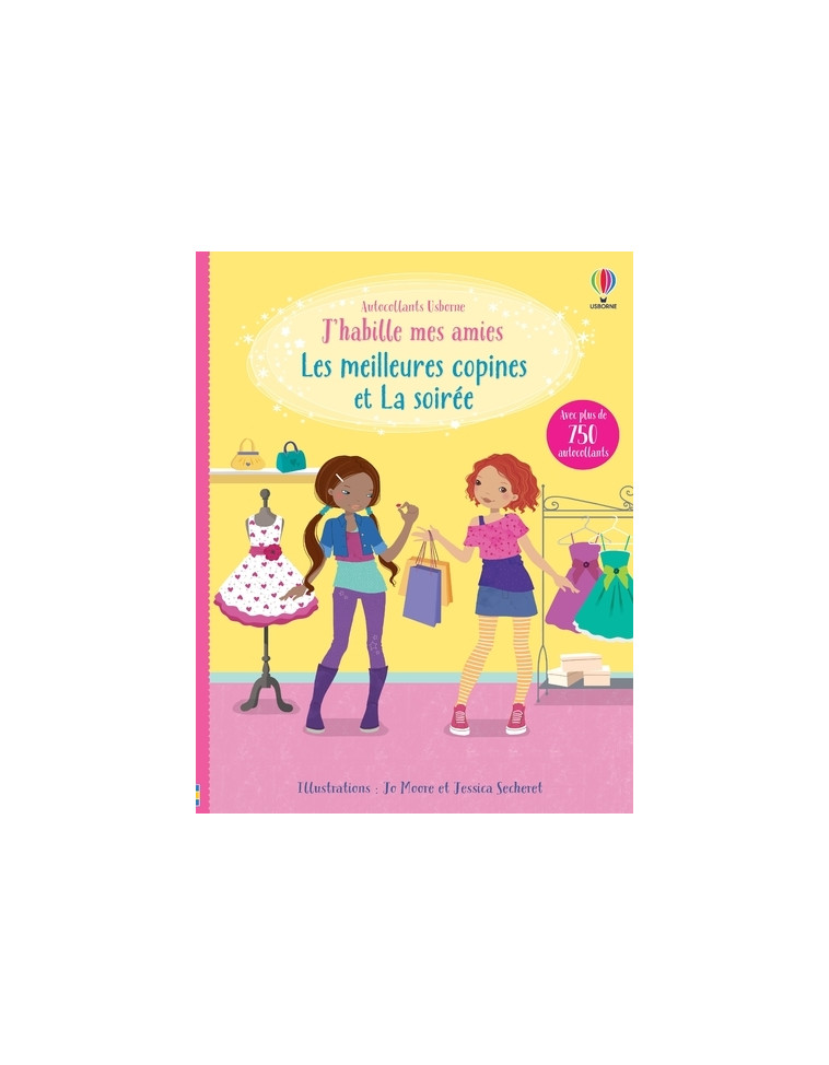 Les meilleures copines et La soirée - J'habille mes amies (volumes combinés) - Lucy Bowman, Fiona Watt, Jessica Secheret, Jo Moore, Vicky Barker, Non Figg, Claire Lefebvre, Lorraine Beurton-Sharp, Lucy Bowman, Fiona Watt, Jessica Secheret, Jo Moore, Vicky