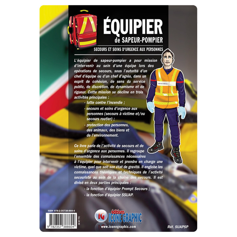 Livre "Equipier de Sapeur-Pompier - Secours d'urgence aux personnes" -  ICONE GRAPHIC Collectif - ICONE GRAPHIC