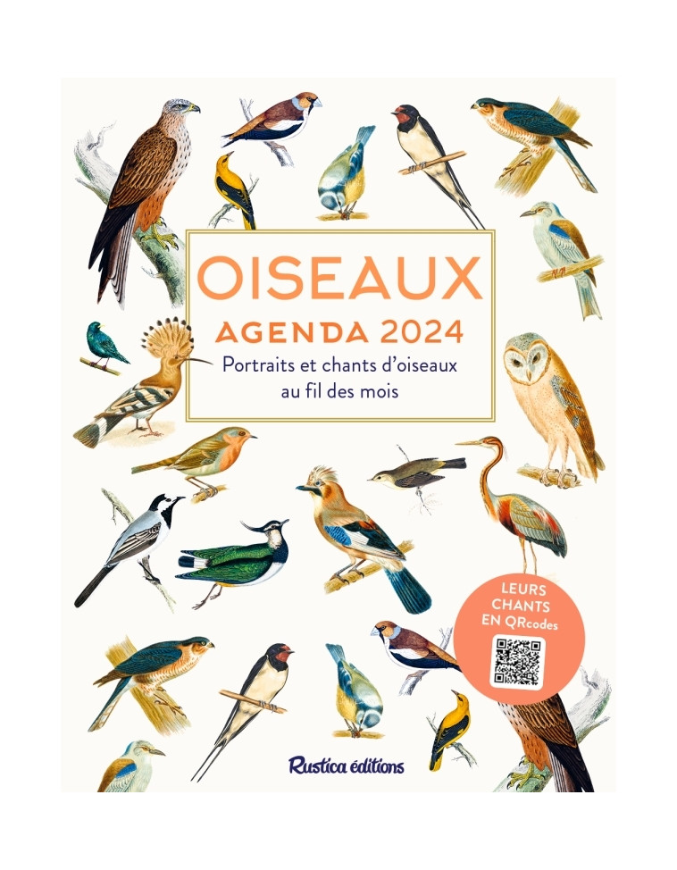 Oiseaux : agenda 2024 - Hervé Millancourt - RUSTICA