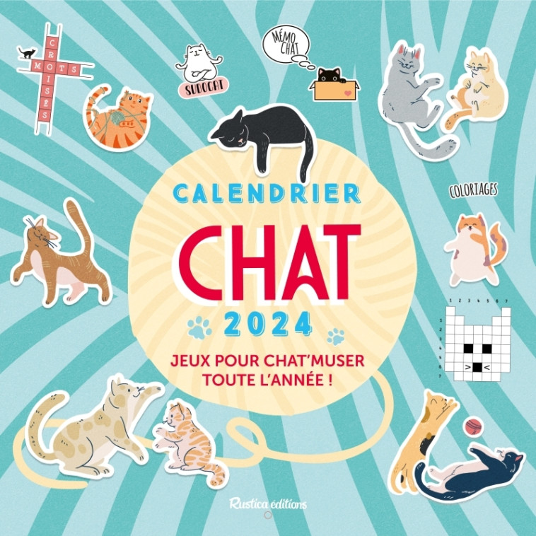 Calendrier mural jeux chats 2024 - Yann Caudal, Nicole Masson - RUSTICA