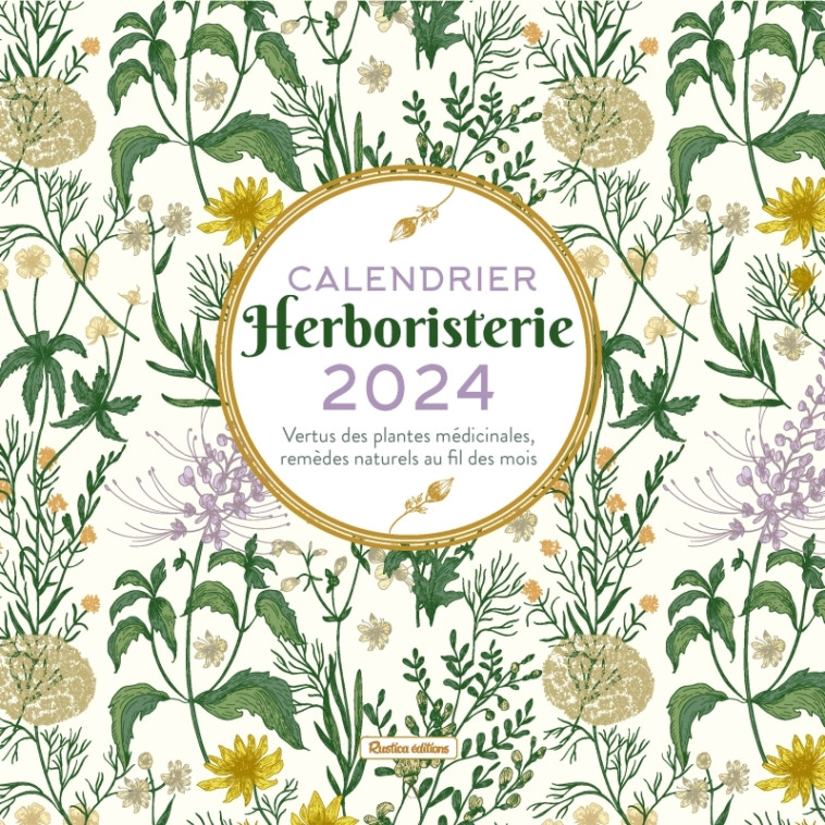 Calendrier herboristerie 2024 - Erika Laïs - RUSTICA