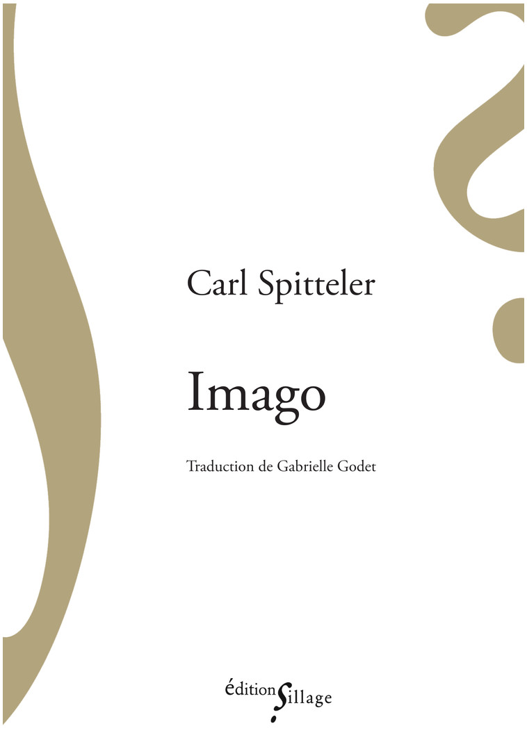 Imago - Carl Spitteler - SILLAGE