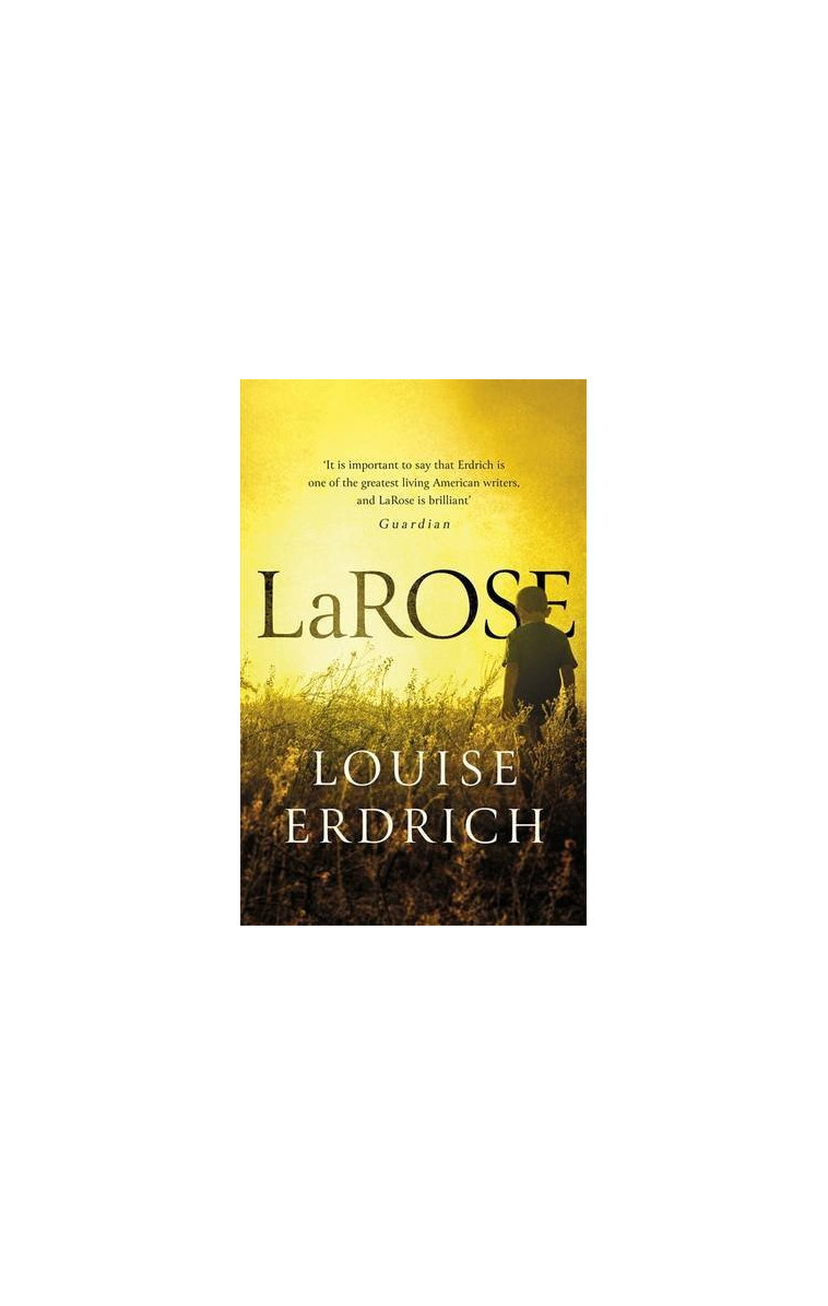 LaRose -  Erdrich, Louise - CORSAIR