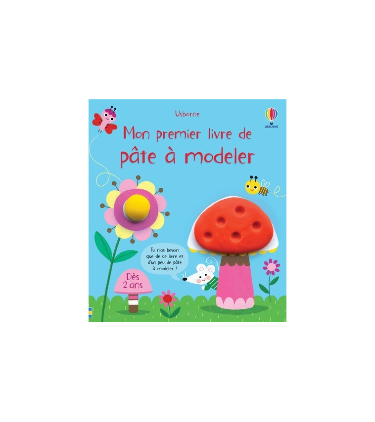 Mon premier livre de pâte à modeler - Matthew Oldham - USBORNE