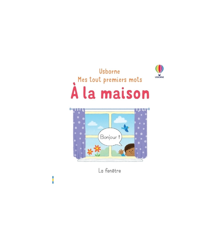 A la maison - Mes tout premiers mots - Matthew Oldham - USBORNE