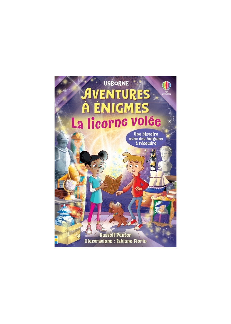 La licorne volée - Aventures à énigmes - Dès 7 ans - Russell Punter - USBORNE