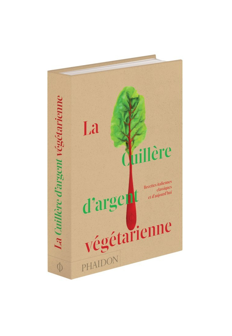 La cuillère d'argent végétarienne -  Phaidon - PHAIDON FRANCE