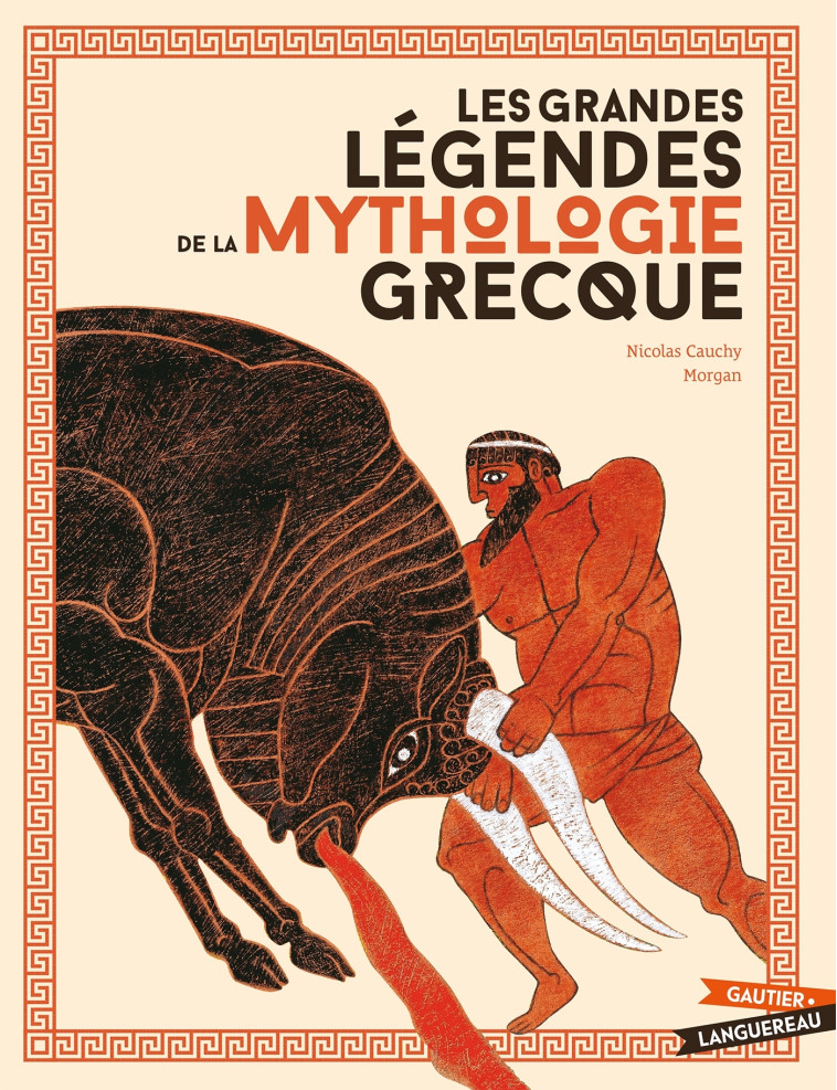 Les grandes légendes de la mythologie grecque NED - Nicolas Cauchy - GAUTIER LANGU.