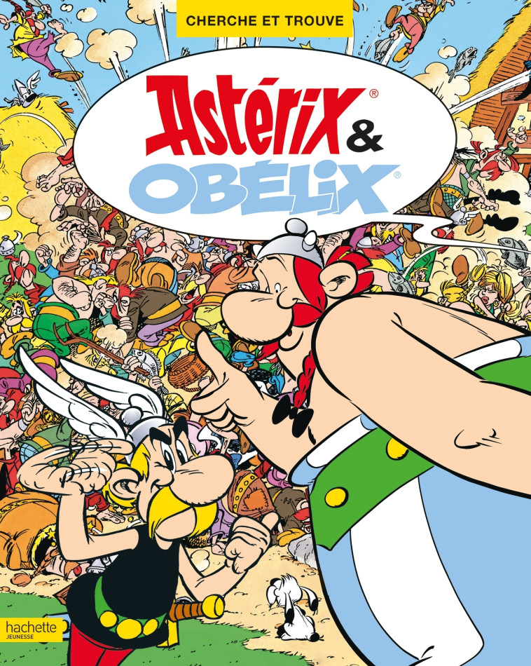 ASTERIX - Cherche et trouve Astérix et Obélix - XXX - HACHETTE JEUN.