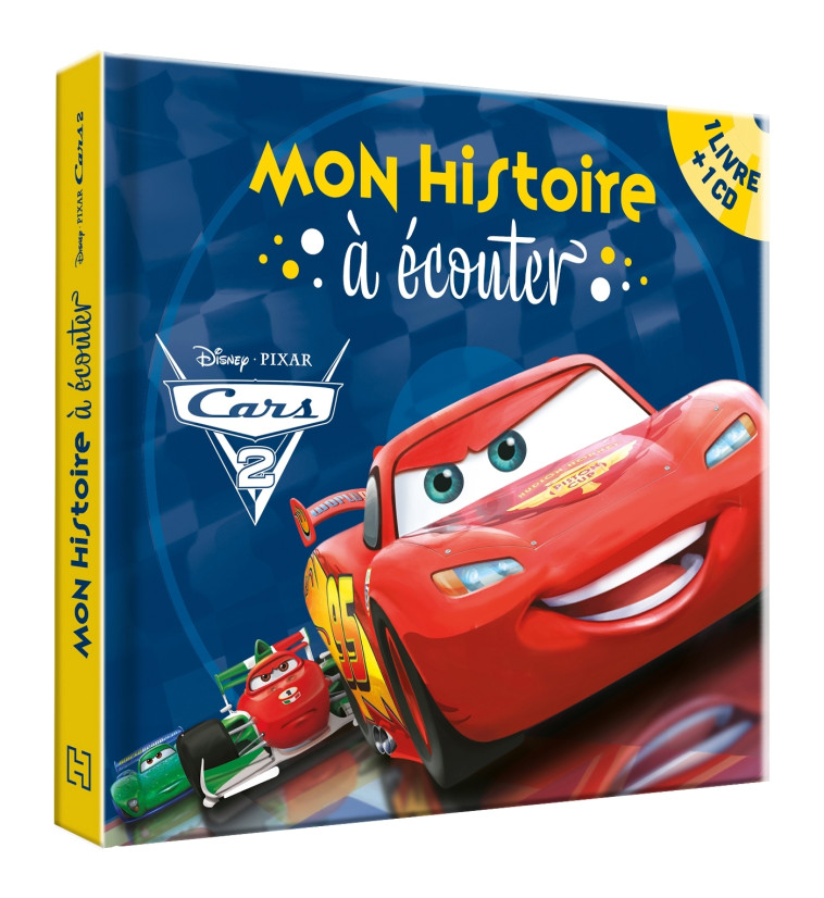 CARS 2 - Mon histoire à écouter - L'histoire du film - Livre CD - Disney Pixar -  Collectif - DISNEY HACHETTE