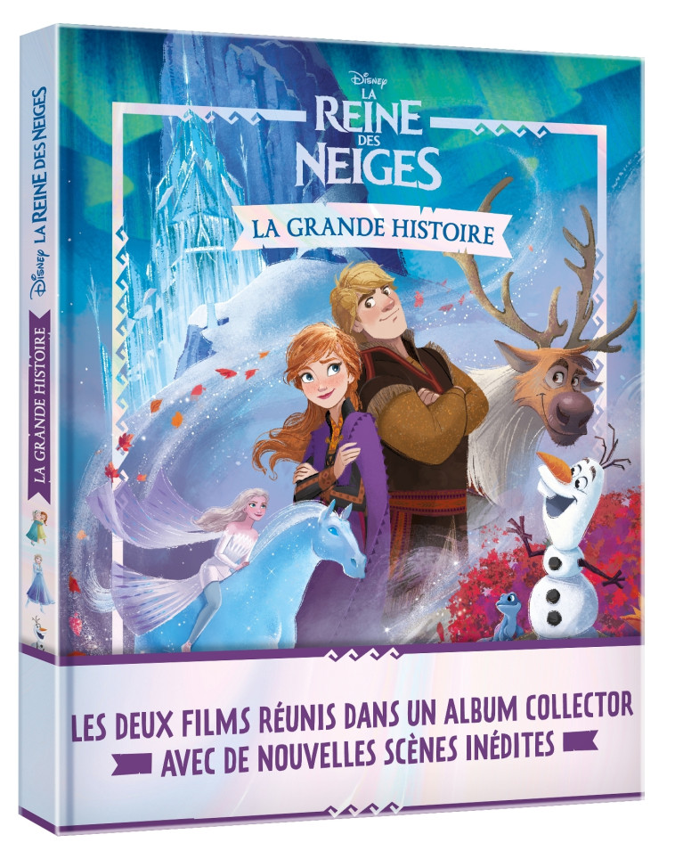 LA REINE DES NEIGES - La grande histoire - Disney -  Collectif - DISNEY HACHETTE