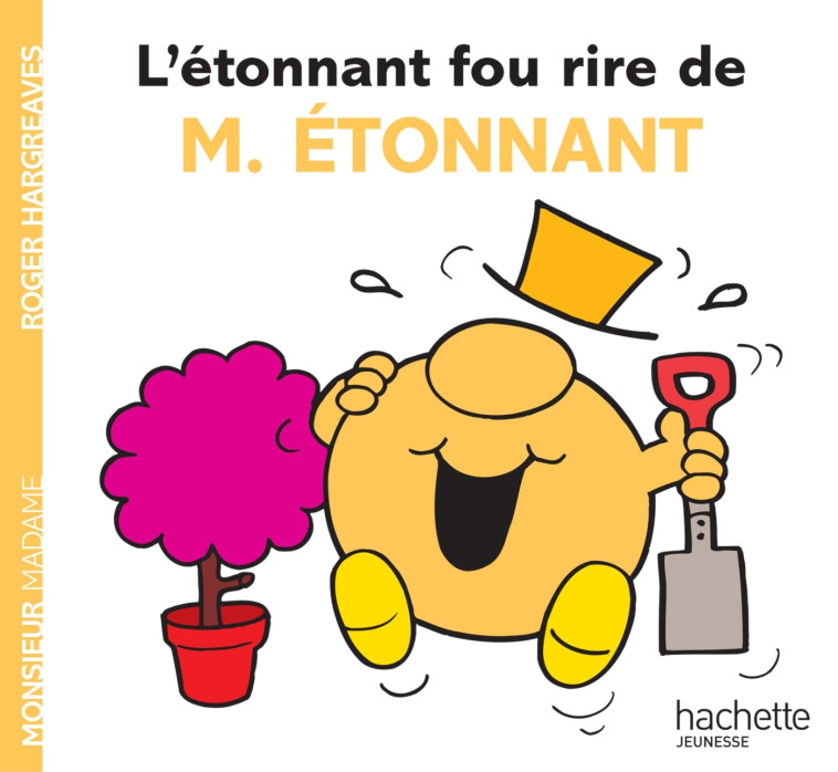 L'étonnant fou rire de M. Étonnant - XXX - HACHETTE JEUN.