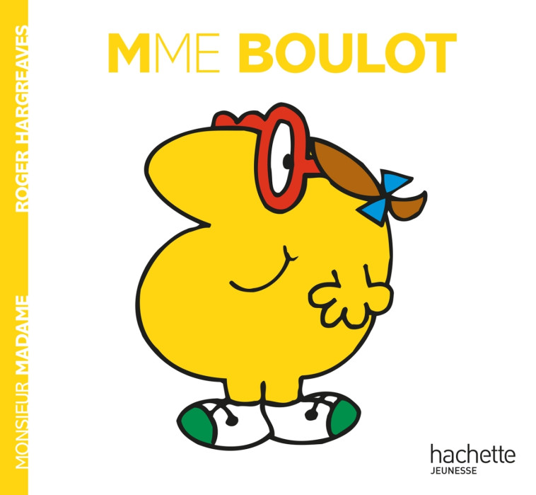 Madame Boulot - Roger Hargreaves - HACHETTE JEUN.