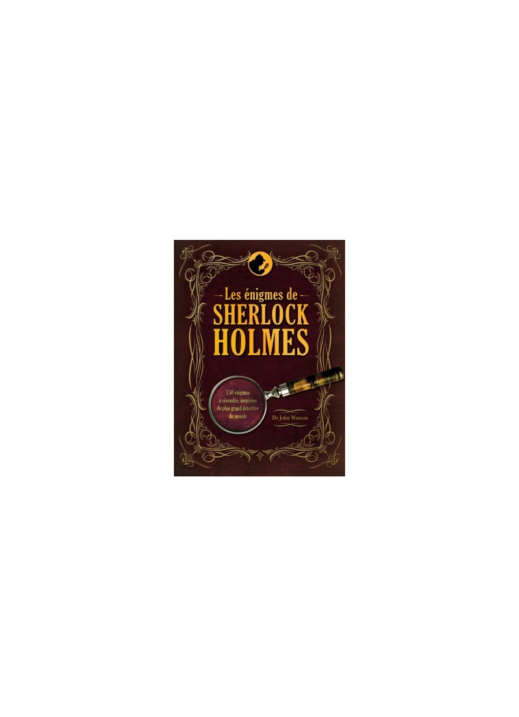 Les énigmes de Sherlock Holmes - J. Watson - HACHETTE PRAT