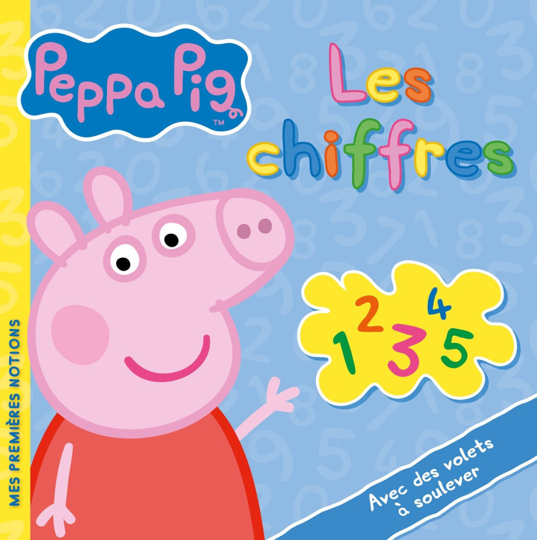 Peppa Pig / Les chiffres - XXX - HACHETTE JEUN.