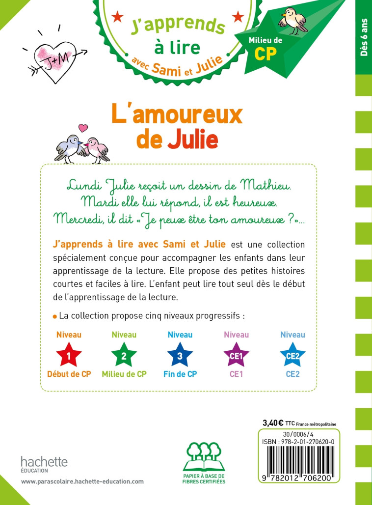 Sami et Julie CP Niveau 2 L'amoureux de Julie - Laurence Lesbre - HACHETTE EDUC