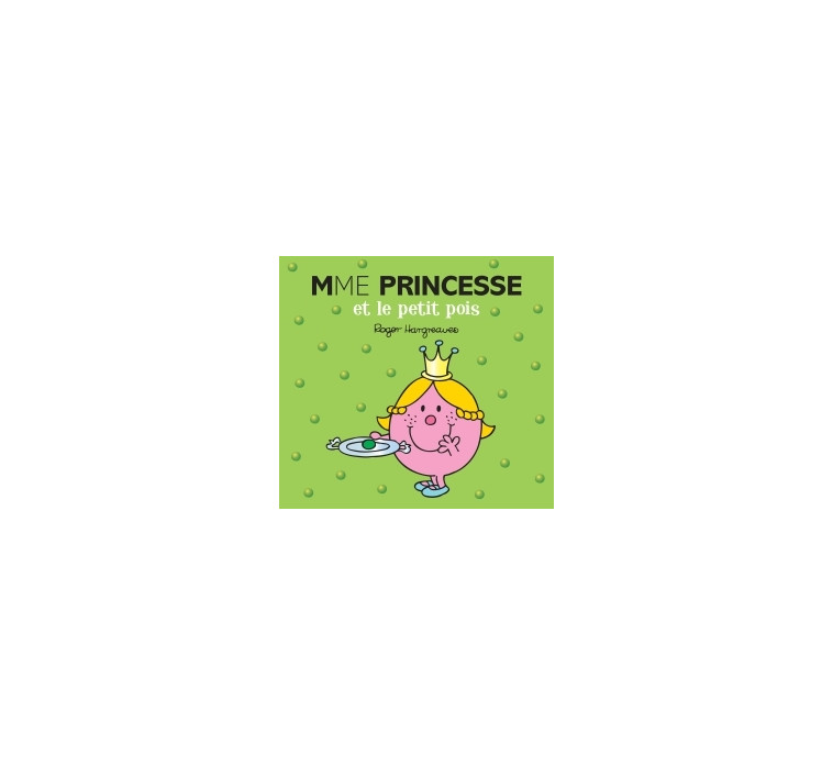 Madame Princesse et le Petit Pois -   - HACHETTE JEUN.