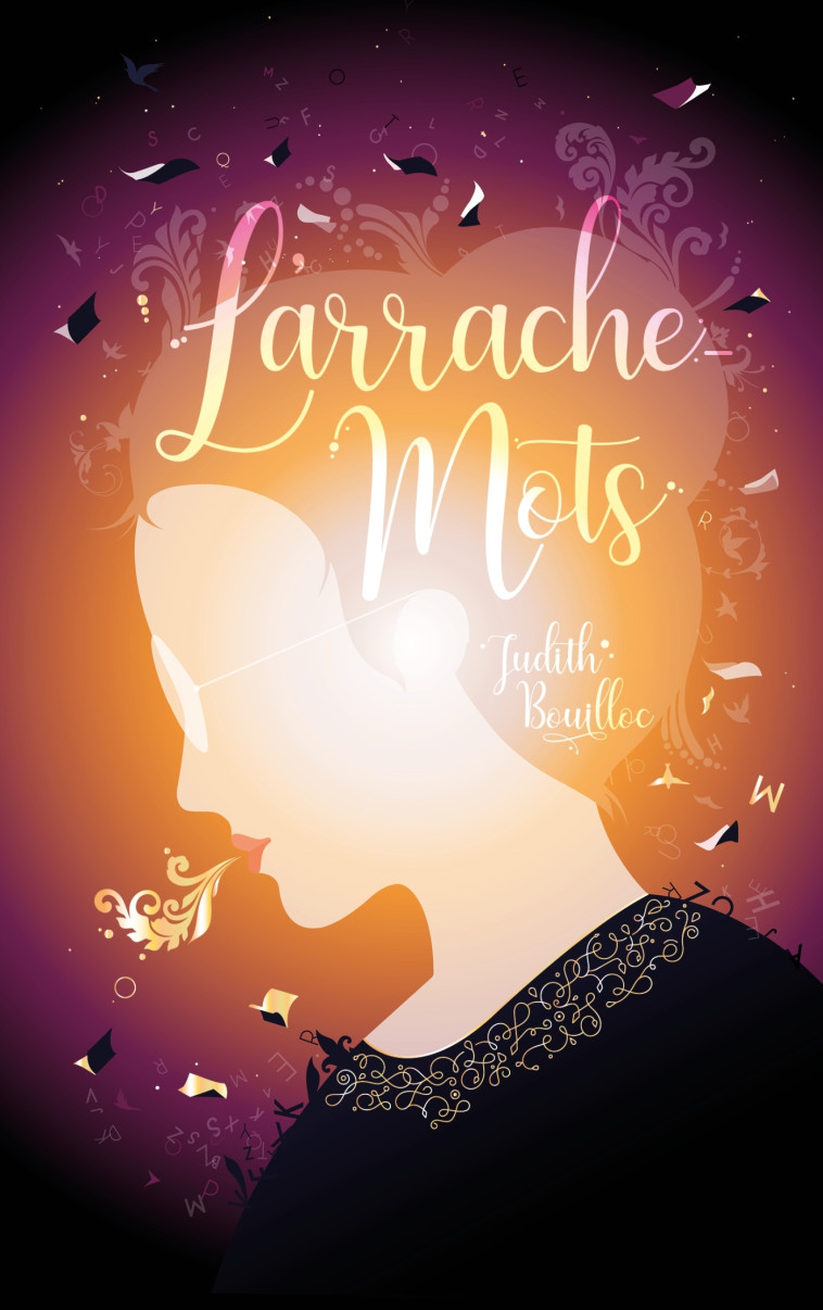 L'arrache-mots - Judith Bouilloc - HACHETTE ROMANS