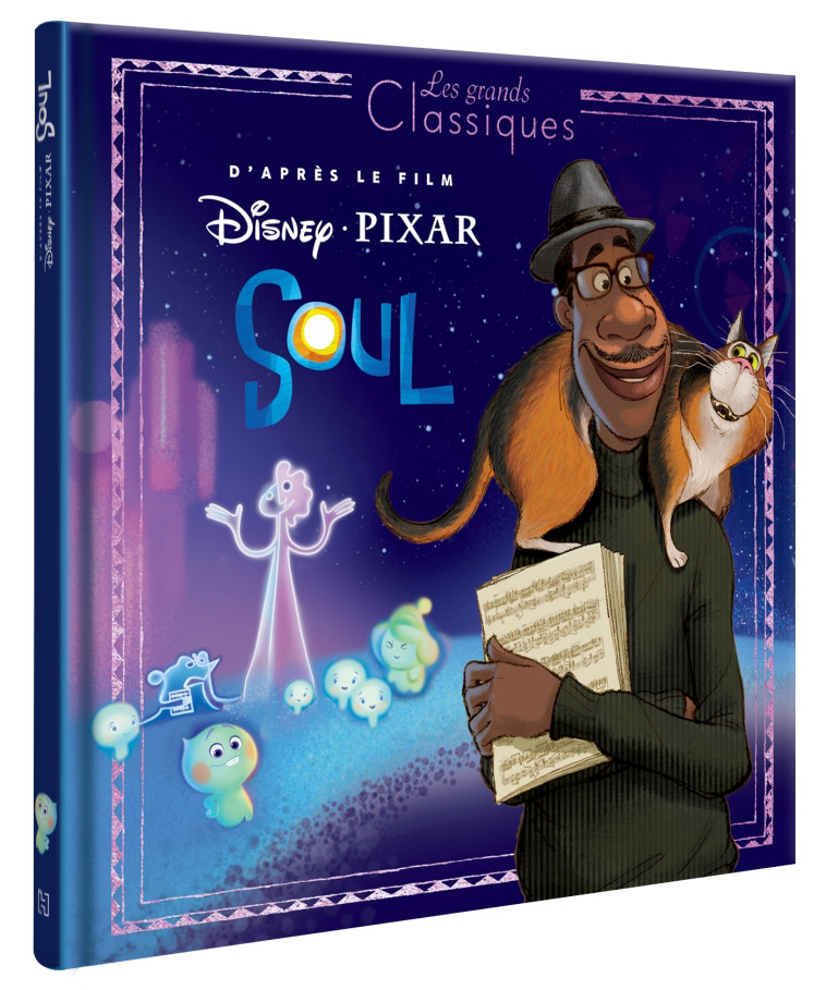 SOUL - Les Grands Classiques - L'histoire du film - Disney Pixar -  Collectif - DISNEY HACHETTE