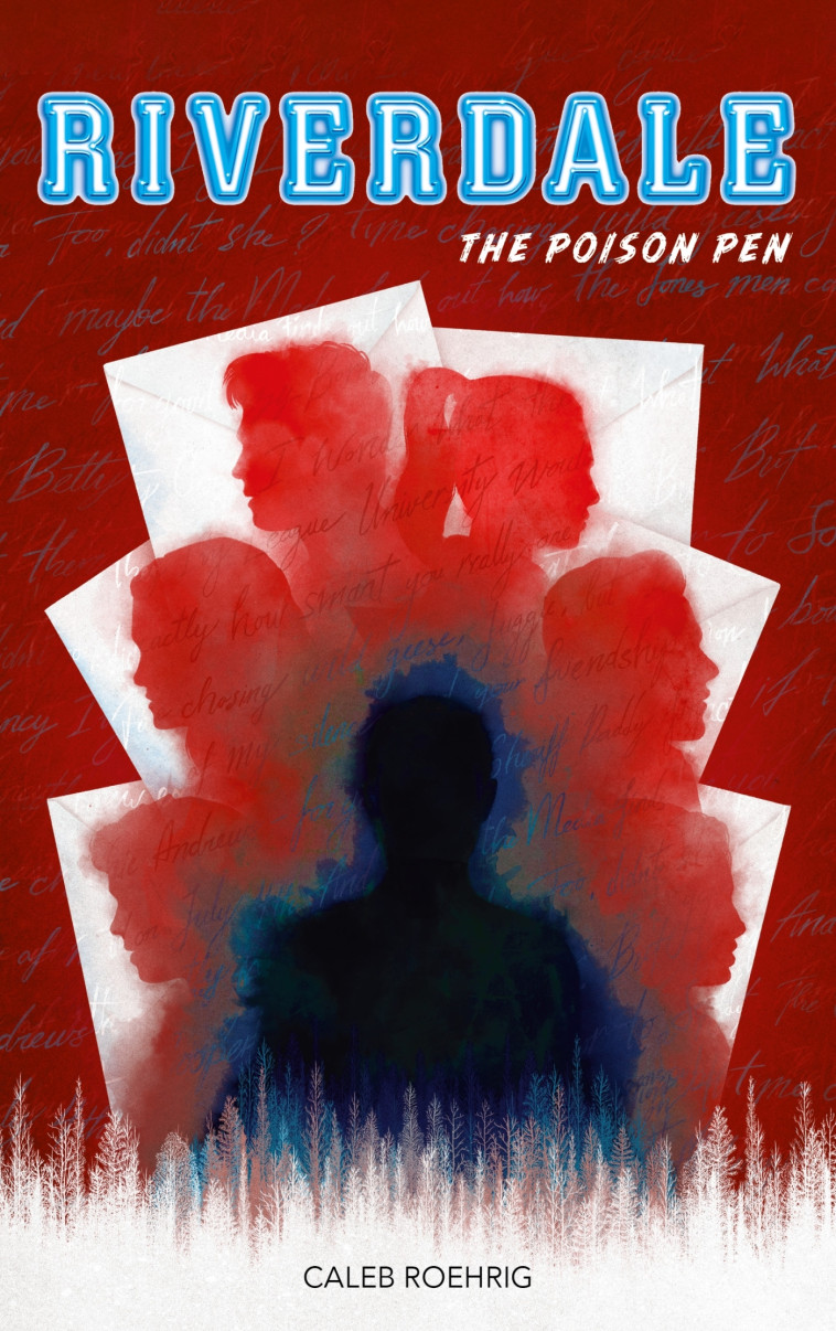 Riverdale - The Poison Pen - Caleb Roehrig - HACHETTE ROMANS