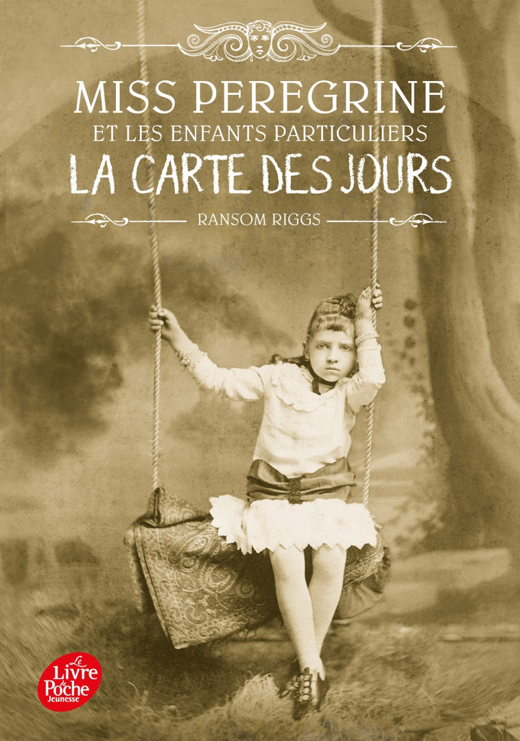 Miss Peregrine - Tome 4 - Ransom Riggs - POCHE JEUNESSE