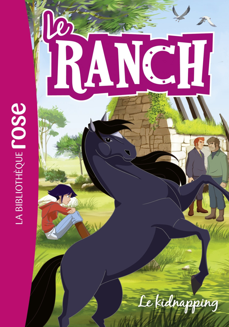 Le Ranch 34 - Le kidnapping -   - HACHETTE JEUN.