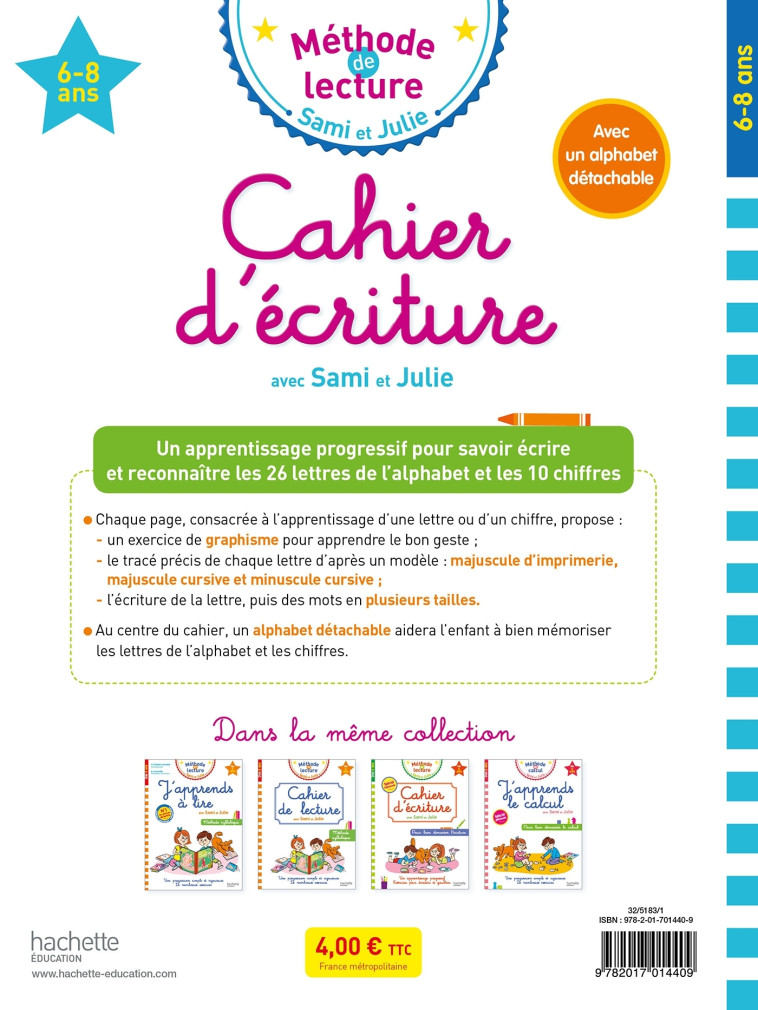 Cahier d'écriture Sami et Julie 6-8 ans - Adeline Cecconello - HACHETTE EDUC