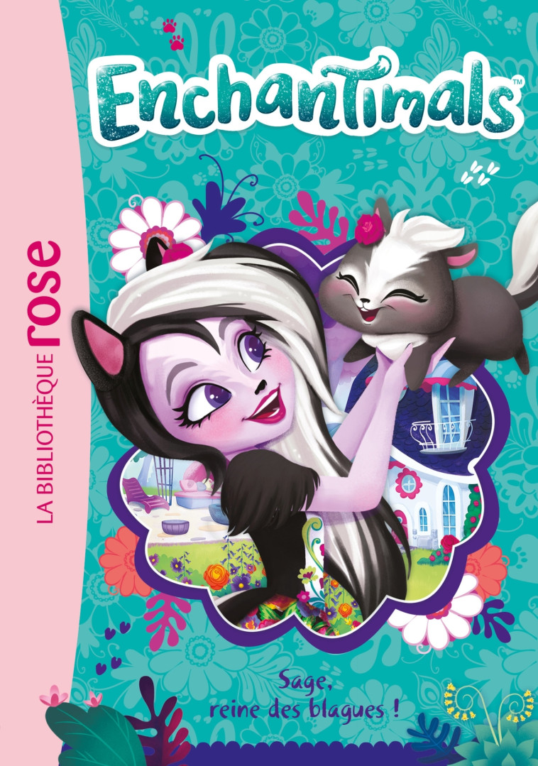 Enchantimals 04 - Sage, reine des blagues ! -  Mattel - HACHETTE JEUN.