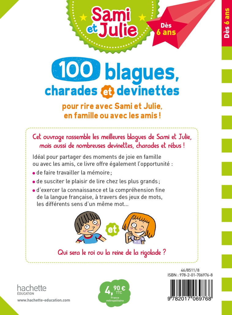 Sami et Julie 100 blagues, charades et devinettes Tome 1 - Sandra Lebrun - HACHETTE EDUC