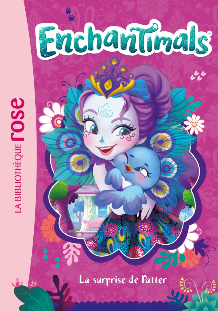 Enchantimals 05 - La Surprise de Patter -  Mattel - HACHETTE JEUN.