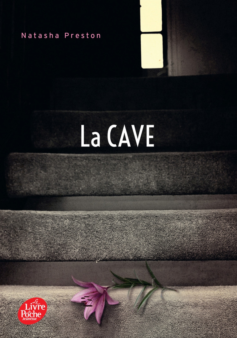 La cave - Natasha Preston - POCHE JEUNESSE