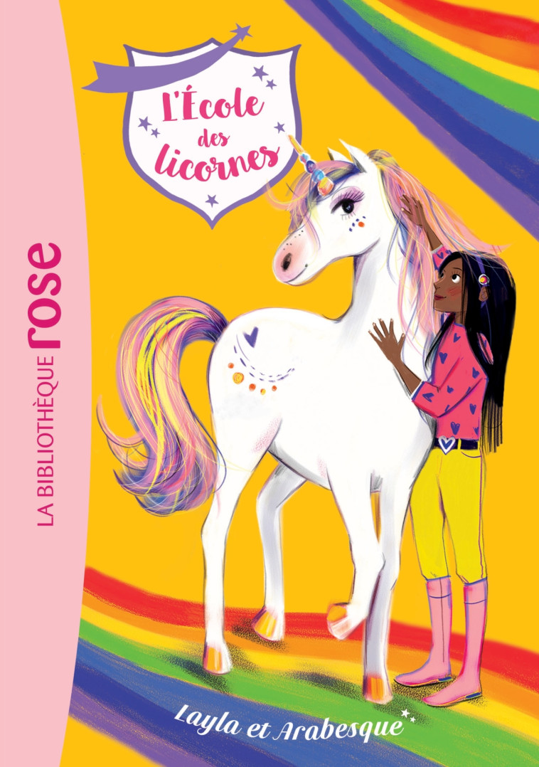 L'école des Licornes 05 - Layla et Arabesque -   - HACHETTE JEUN.