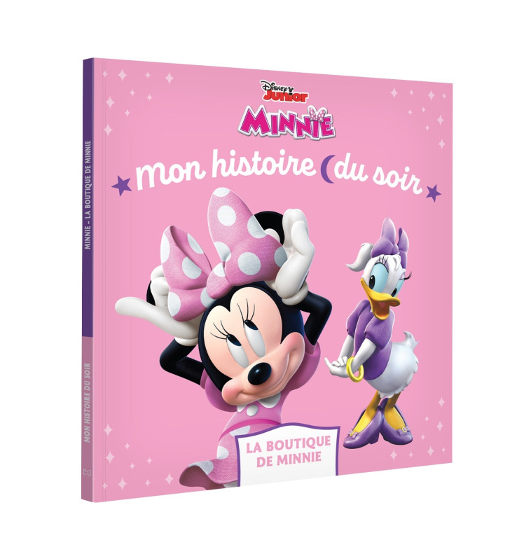 MINNIE - Mon Histoire du soir - La boutique de Minnie - Disney Junior - XXX - DISNEY HACHETTE