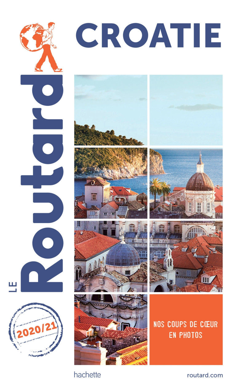 Guide du Routard Croatie 2020/21 -   - HACHETTE TOURI