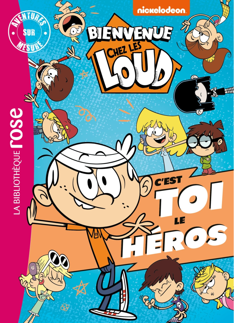 Bienvenue chez les Loud - Aventures sur mesure XXL -   - HACHETTE JEUN.