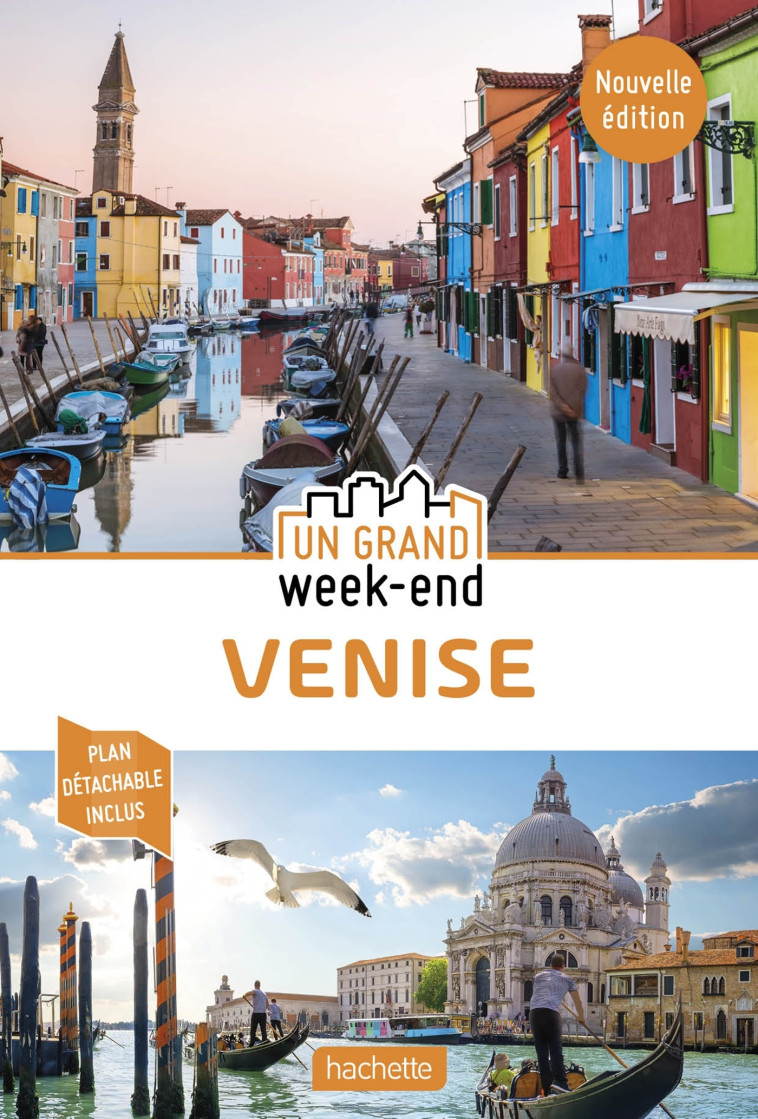 Guide Un Grand Week-End Venise -   - HACHETTE TOURI