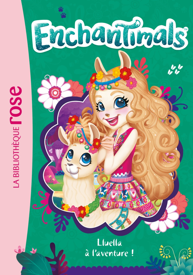 Enchantimals 12 - Lluella à l'aventure ! -  Mattel - HACHETTE JEUN.